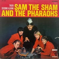 Sam The Sham And The Pharaohs / Their Second Album