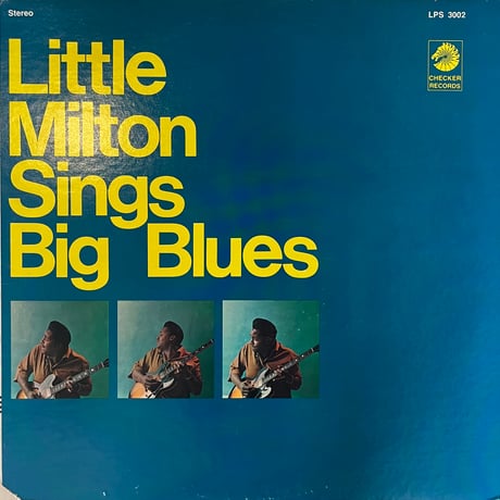 Little Milton / Sings The Blues
