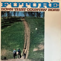 Future / Down That Country Road