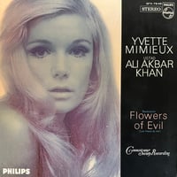 Yvette Mimieux, Ali Akbar Khan / Baudelaire’s Flowers Of Evil