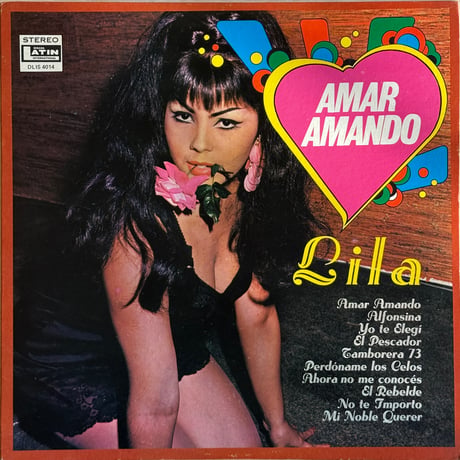 Lila Morillo / Amar Amando