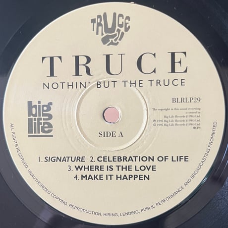 Truce / Nothin’ But The Truce