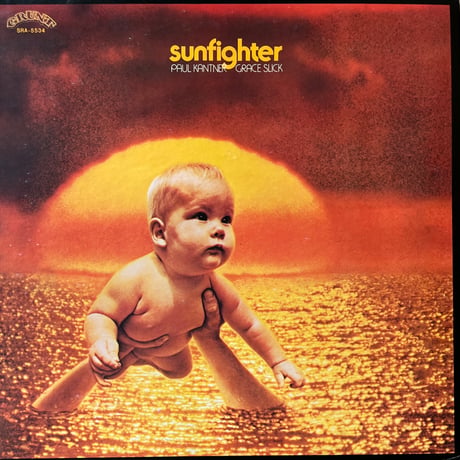 Paul Kantiner, Grace Slick / Sunfighter
