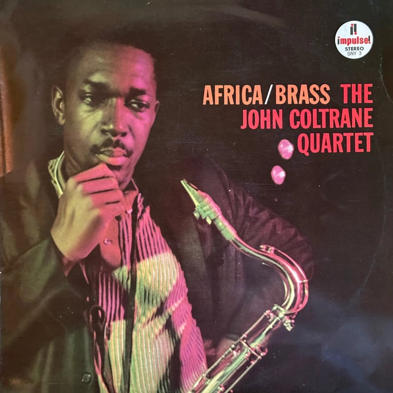 The John Coltrane Quartet / Africa / Brass | EC