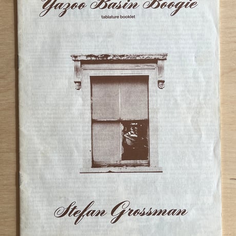 Stefan Grossman / Yazoo Basin Boogie