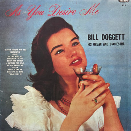 Bill Doggett His Organ And Combo / As You Desire Me