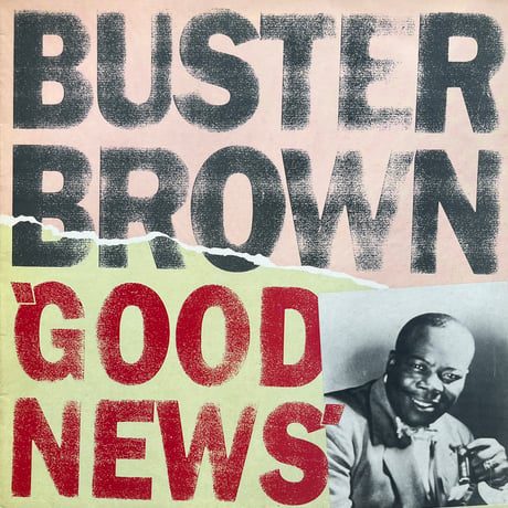Buster Brown / Good News