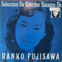 Ranko Fujisawa / Selection De Grandes Sucesos De