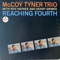 McCoy Tyner Trio / Reaching Fourth