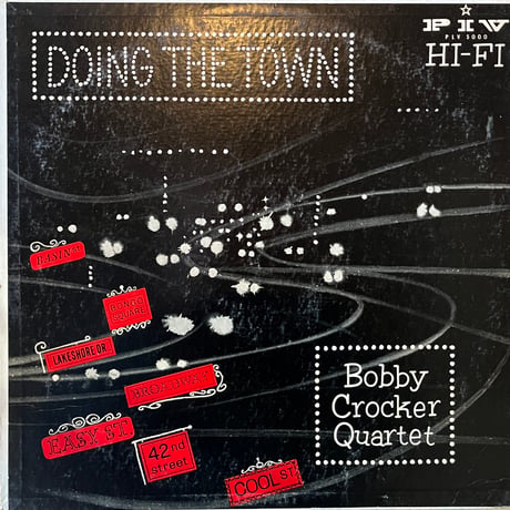 Bobby Crocker Quartet / Doing The Town