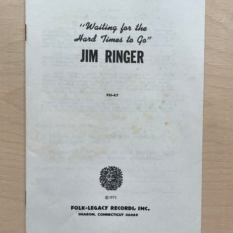 Jim Ringer / Waitin’ For The Hard Times To Go