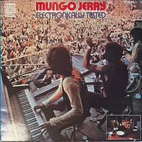 Mungo Jerry / Electonically Tested