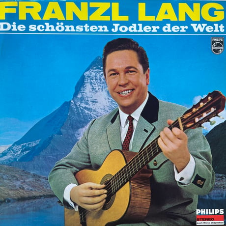 Franzl Lang / Die Schönsten Jodler Der Welt