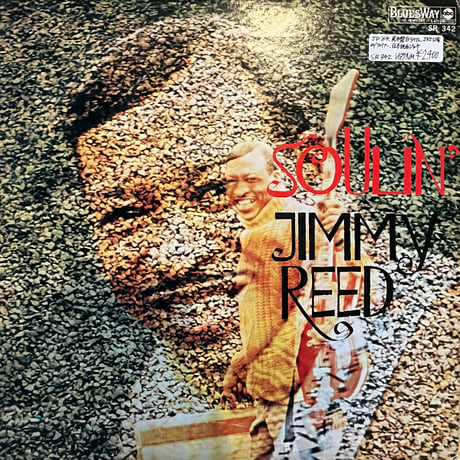 Jimmy Reed / Soulin’
