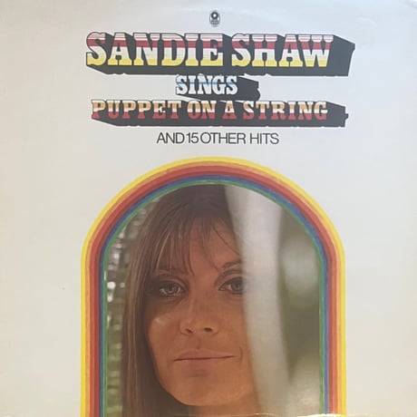 Sandie Shaw / Sandie Shaw Sings Puppet On A Stering And 15 Other Hits