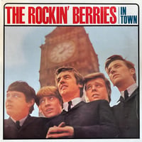 The Rockin’ Berries / In Town