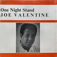 Joe Valentine / One Night Stand