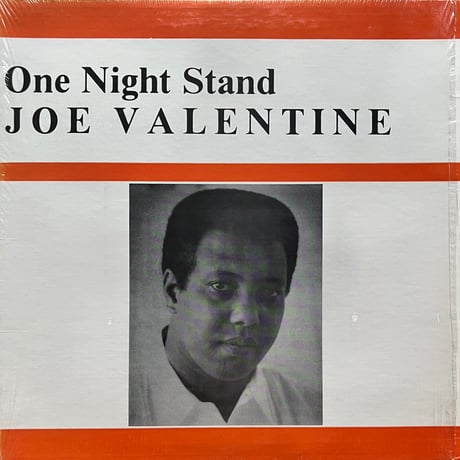 Joe Valentine / One Night Stand