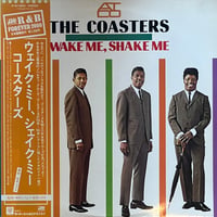The Coasters / Wake Me, Shake Me