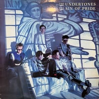 The Undertones / The Sin Of Pride