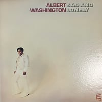 Albert Washington / Sad And Lonely