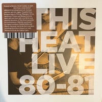 This Heat / Live 80-81