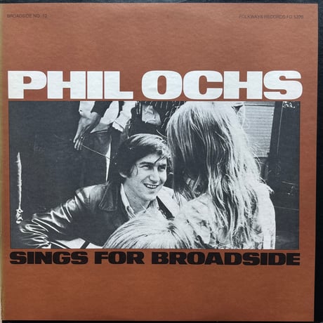Phil Ochs / Sings For Broadside