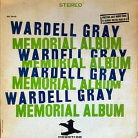 Wardell Gray / Memorial Album