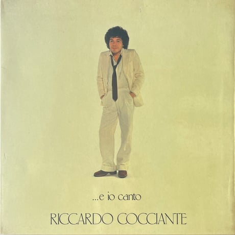 Riccardo Cocciante / …E Io Canto