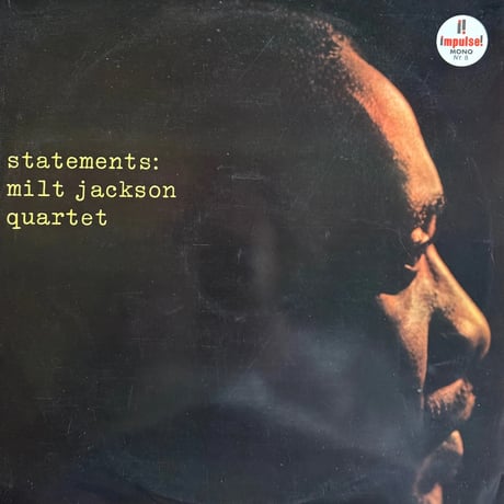 Milt Jackson Quartet / Statements