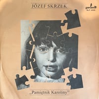Józef Skrzek / Pamiętnik Karoliny