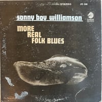 Sonny Boy Williamson / More Real Folk Blues