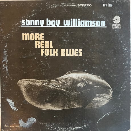 Sonny Boy Williamson / More Real Folk Blues