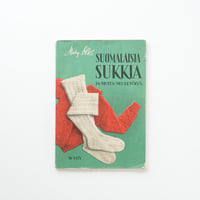 靴下編みと編み物文化の本 / Suomalaisia Sukkia Ja Muita Neuletoita