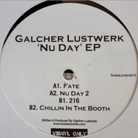 Galcher Lustwerk/Nu Day EP