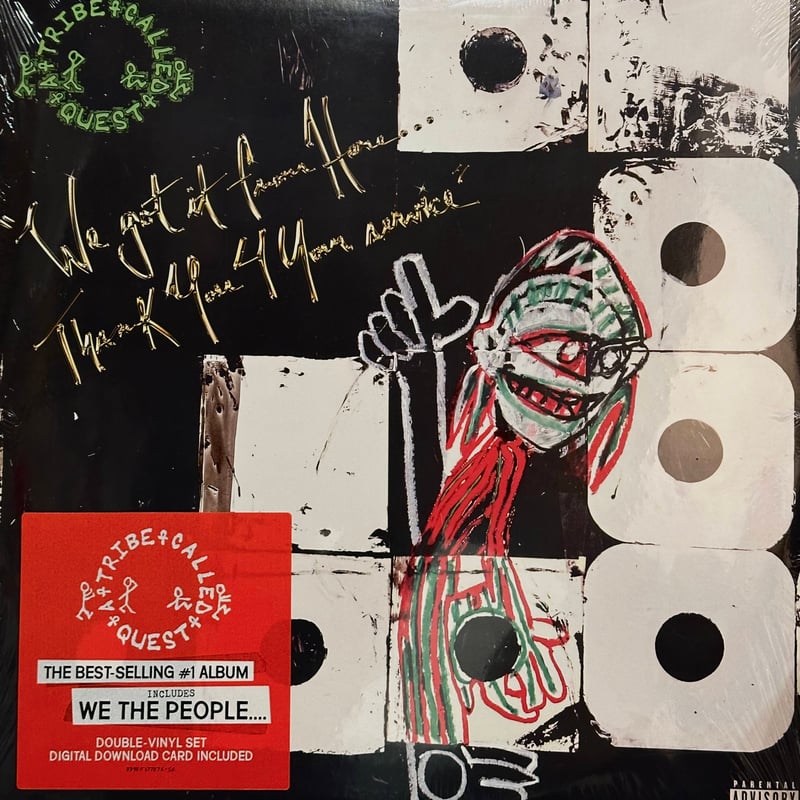 A Tribe Called Quest/We Got It From Here Thank