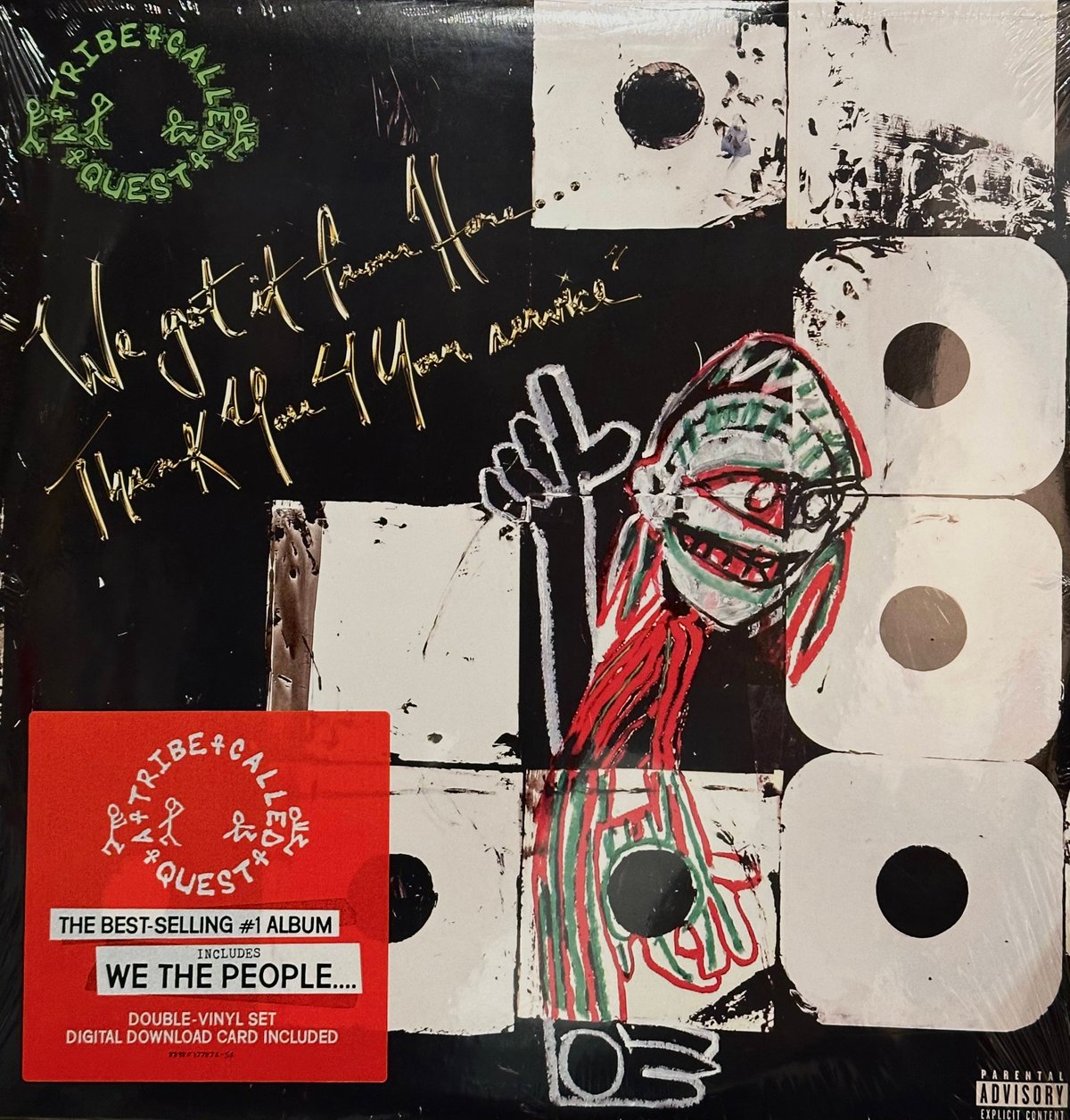 A Tribe Called Quest/We Got It From Here Thank