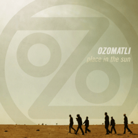 Ozomatli/Place In The Sun-LP-