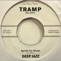 Deep Jazz/Spirits Up Above-7inch-