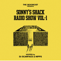 DJ SCARFACE & NIPPS/SONNY'S SHACK RADIO SHOW Vol.1