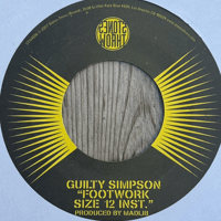 Guilty Simpson/Footwork-Fan Club 45-7inch-