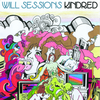 Will Sessions/Kindred -LP-