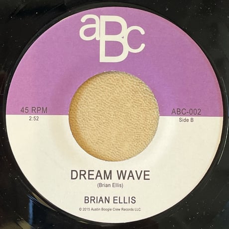 Brian Ellis/Peg/Dream Wave-7inch-