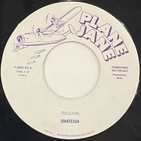 Shateish/I'm Leavin-7inch-