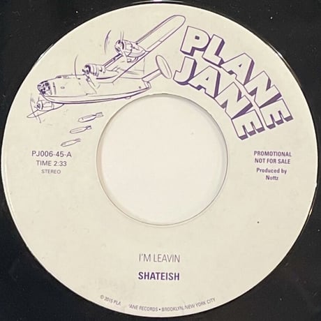 Shateish/I'm Leavin-7inch-
