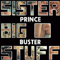 Prince Buster/Sister Big Stuff-LP-