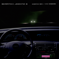 予約商品：DJ SCRATCH NICE & Fitz Ambro$e/Scratch Jointz 3-CDR-