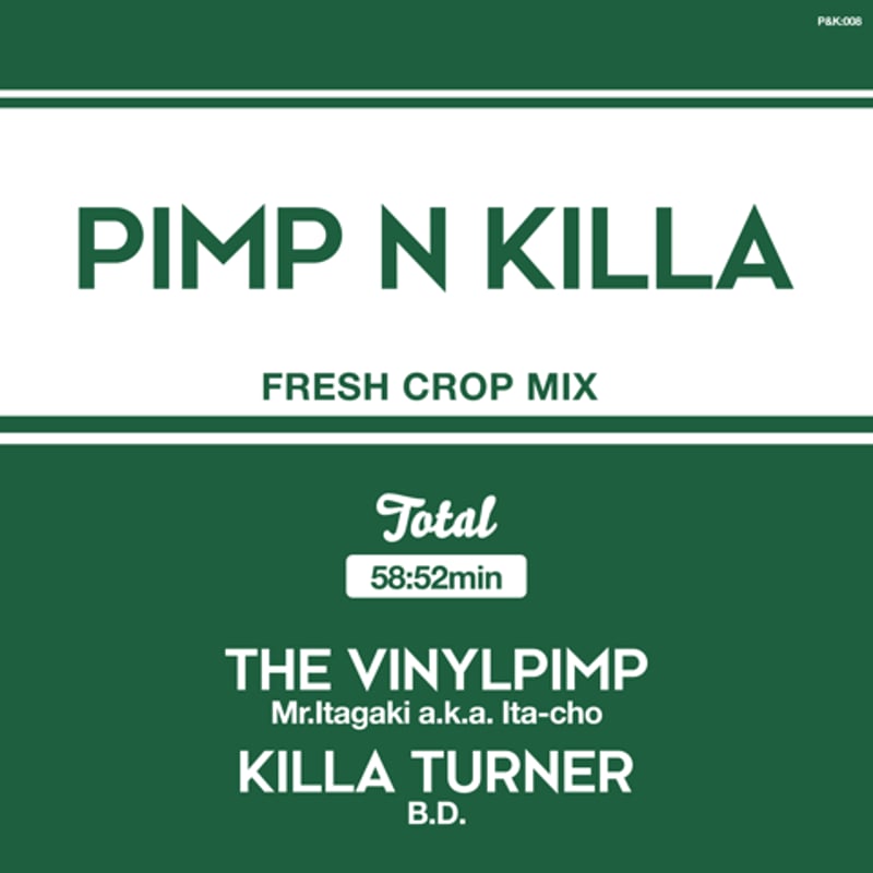 Mr.Itagaki a.k.a. Ita-cho & KILLA TURNER / B.D.
