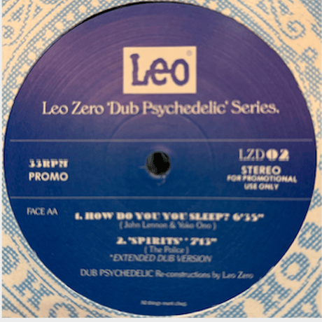 Leo Zero/Dub Psychedelic Series Pt.2