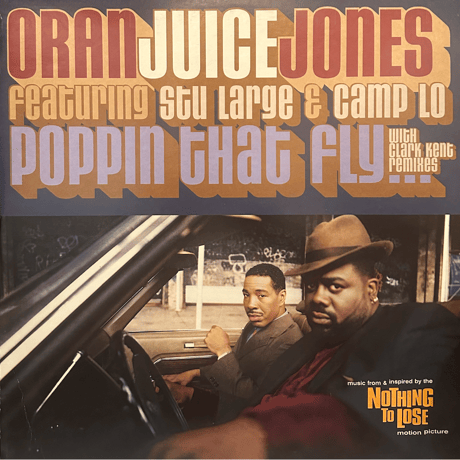 Oran Juice Jones / Poppin' That Fly-Clark Kent Remix-